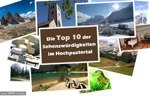 Top 10 der Sehenswürdigkeiten im Hochpustertal